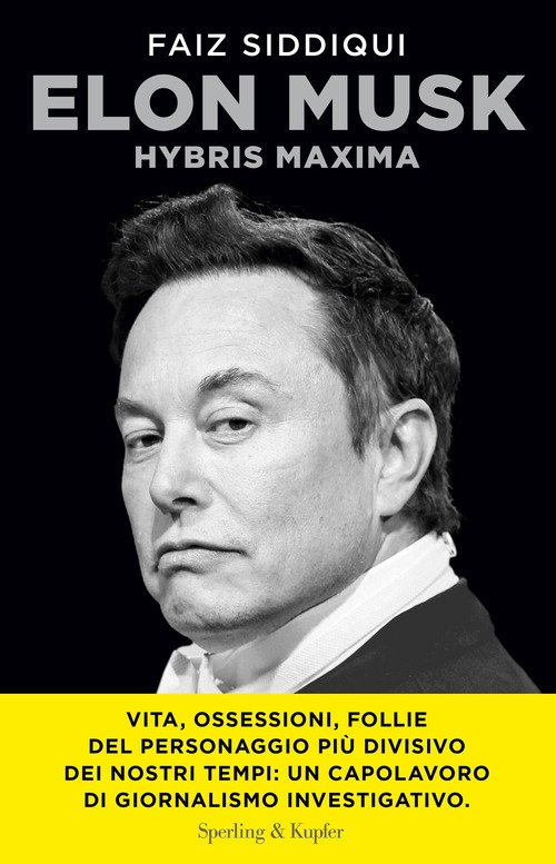 Elon Musk. Hybris maxima