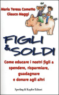 Figli & soldi