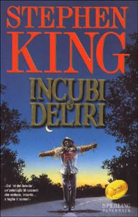 Incubi e deliri