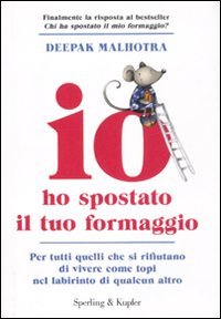 Io ho spostato il tuo formaggio