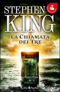 La chiamata dei tre. La torre nera