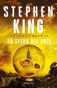 La sfera del buio. La torre nera