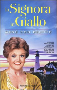 La signora in giallo. Menù con delitto