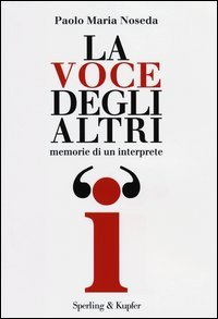 La voce degli altri