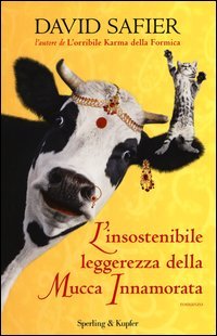 L'insostenibile leggerezza della mucca innamorata