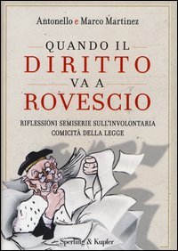 Quando il diritto va a rovescio