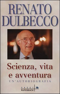 Scienza, vita e avventura