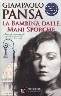 La bambina dalle mani sporche