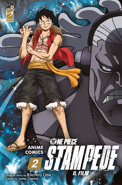 One piece Stampede. Il film. Anime comics