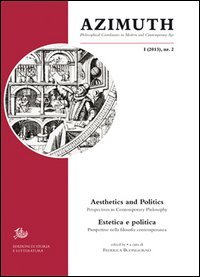 Azimuth (2013). Ediz. italiana e inglese. Vol. 2: Estetica e politica. Prospettive nel pensiero contemporaneo.