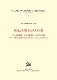 Baruffe muranesi. Una fonte giudiziaria medievale tra letteratura e storia della lingua