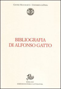 Bibliografia di Alfonso Gatto