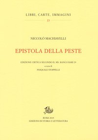 Epistola della peste. Edizione critica secondo il ms. Banco rari 29