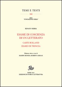 Esame di coscienza di un letterato-Carte Rolland-Diario di trincea