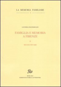 Famiglia e memoria a Firenze