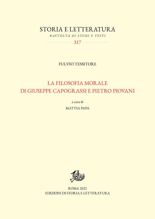 La filosofia morale di Giuseppe Capograssi e Pietro Piovani