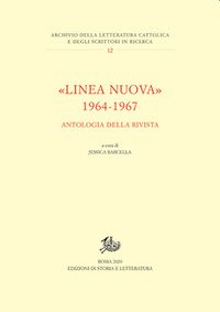 «Linea nuova» 1964-1967. Antologia della rivista