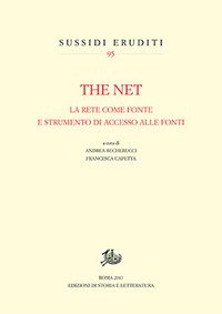 The net. La rete come fonte e strumento di accesso alle fonti