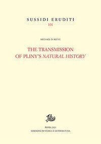 The transmission of Pliny's «Natural history»