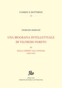 Una biografia intellettuale di Vilfredo Pareto
