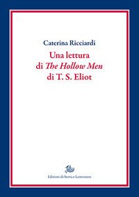Una lettura di «The hollow men» di T.S. Eliot