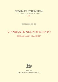 Viandante nel Novecento. Thomas Mann e la storia