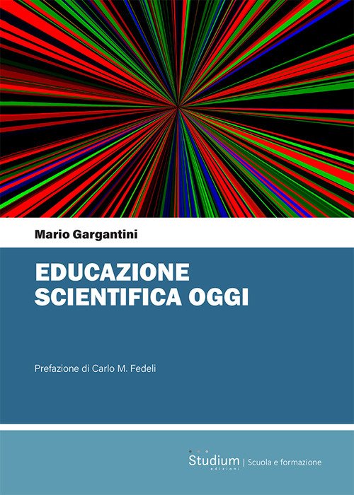 Educazione scientifica oggi