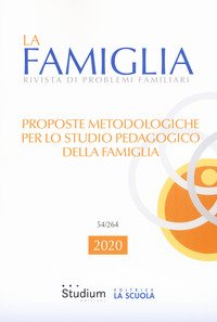 La famiglia. Rivista di problemi familiari