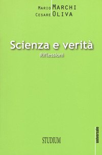 Scienza e verità. Riflessioni