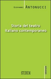 Storia del teatro italiano contemporaneo