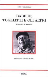 Babeuf, Togliatti e gli altri