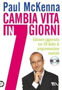 Cambia vita in 7 giorni