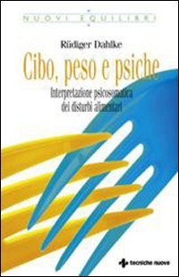 Cibo, peso e psiche