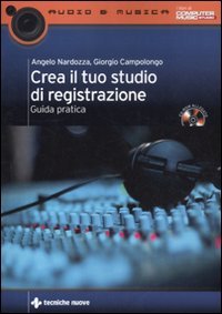 Crea il tuo studio di registrazione