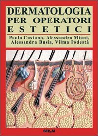 Dermatologia per operatori estetici