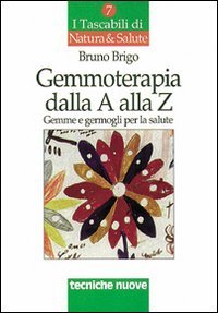 Gemmoterapia dalla A alla Z