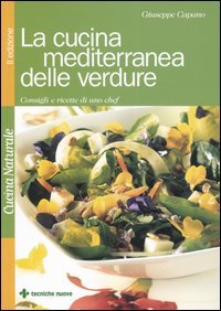 La cucina mediterranea delle verdure