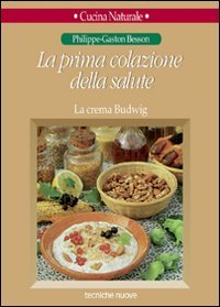 La prima colazione della salute