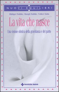 La vita che nasce