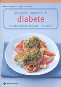 Mangiare sano con il diabete