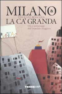 Milano & la Ca' Granda