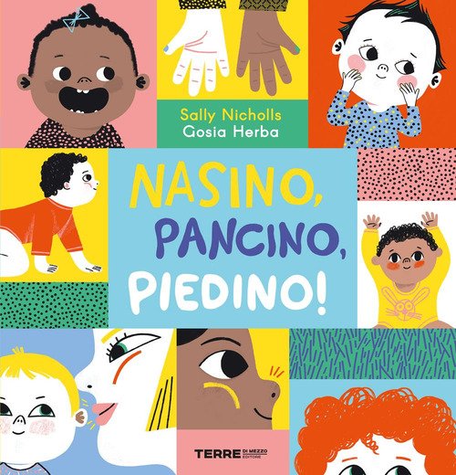 Nasino, pancino, piedino!