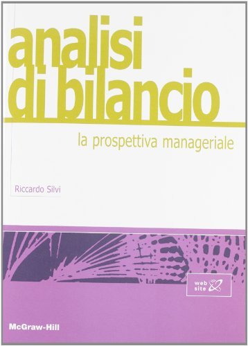 Analisi di bilancio: la prospettiva manageriale