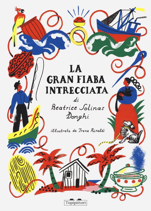 La gran fiaba intrecciata