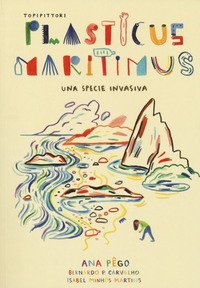 Plasticus maritimus, una specie invasiva