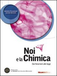 Noi E La Chimica. Dai Fenomeni Alle Leggi+dvd+extrakit