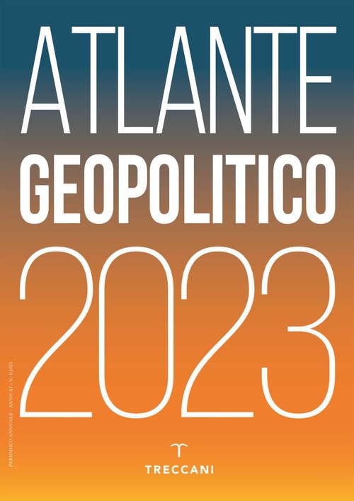 Treccani. Atlante geopolitico 2023