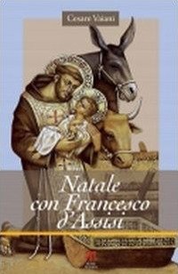 Natale con Francesco d'Assisi
