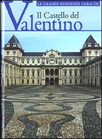 Castello Del Valentino (il)