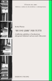 Buoni libri» per tutti